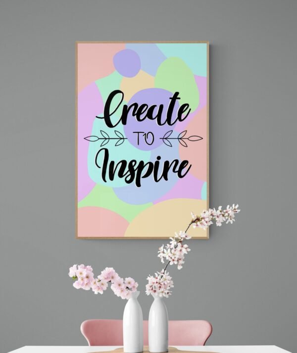 Create To Inspire Print, PRINTABLE Wall Art, Digital Download, Home Decor, Dream Create Inspire