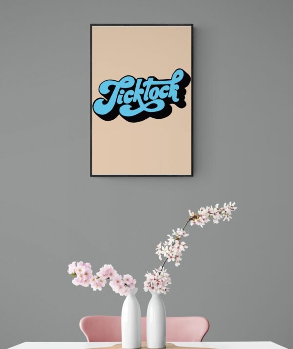 Ticktock, Typography Wall Art, Instant Download, Digital Download, Typography Prints - Image 2