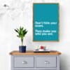 Don't hide your scars, They make you who you are, Typography Wall Art, Instant Download, Digital Download, Typography Prints - Image 8