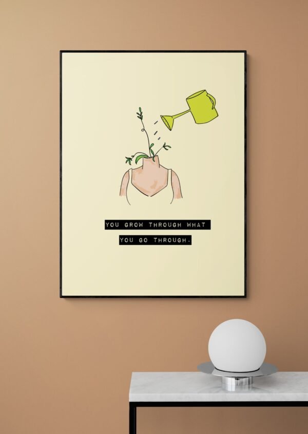 Grow Through What You Go Through Wall Art, Digital Download, Minimalist Print, Inspirational Quote, Mental Health Art, Self Love Print - Image 5
