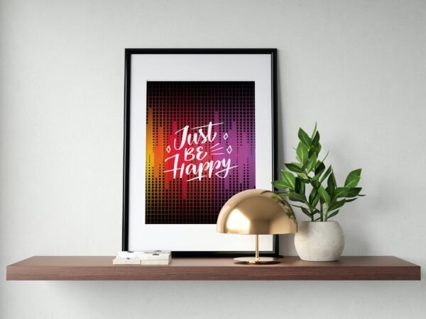 Just Be Happy, Just Be Happy Wall Art, Just Be Happy Digital Art, Digital Art, Just Be Happy Poster, Just Be Happy Printable - Image 3