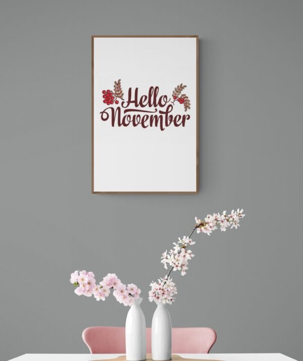 Hello November, Typography Wall Art, Instant Download, Digital Download, Typography Prints - Image 2