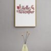 Hello November, Typography Wall Art, Instant Download, Digital Download, Typography Prints - Image 4