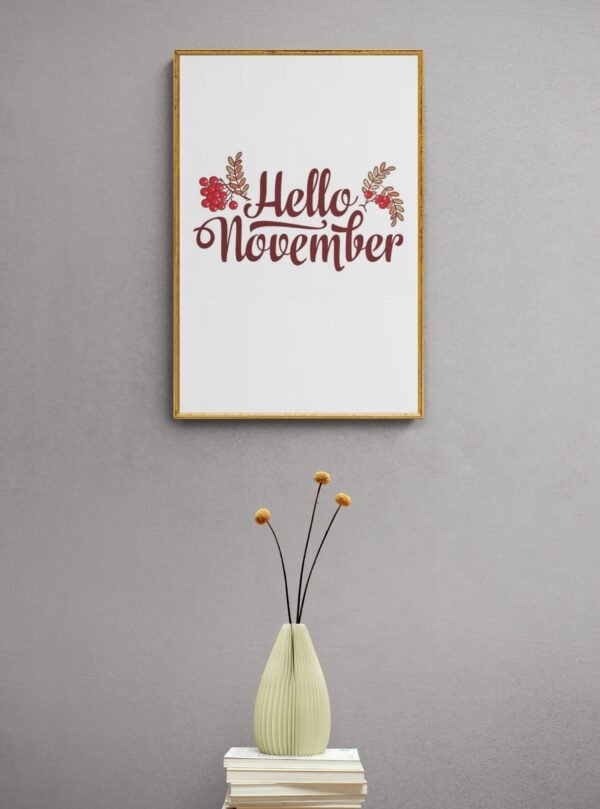Hello November, Typography Wall Art, Instant Download, Digital Download, Typography Prints - Image 4