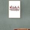 Hello November, Typography Wall Art, Instant Download, Digital Download, Typography Prints - Image 7