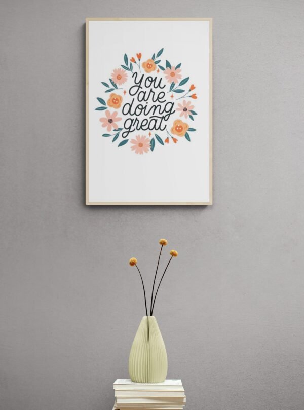 You are doing great, Typography Wall Art, Instant Download, Digital Download, Typography Prints, Self Care, Self Love, Positive Affirmation - Image 3