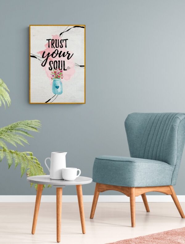 Trust your soul, Typography Wall Art, Instant Download, Digital Download, Typography Prints - Image 9