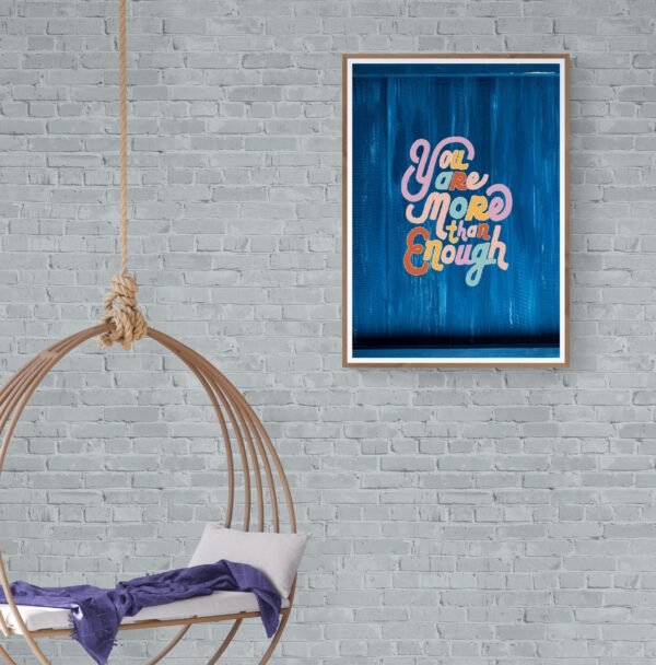 You Are More Than Enough, Self Love Quotes, Instant Download, Digital Download, Self Care Wall Art, Positive Quote Posters - Image 2