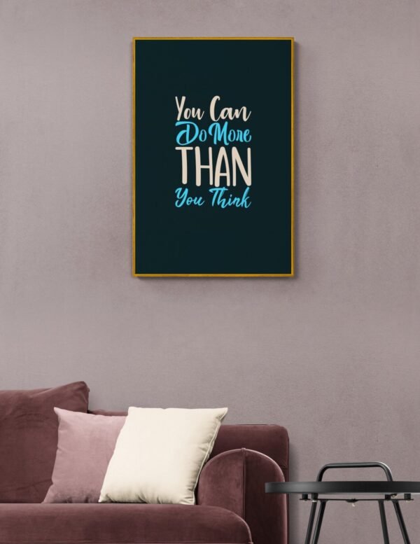 You can do more than you think, Typography Wall Art, Instant Download, Digital Download, Typography Prints, Positive Affirmations - Image 6