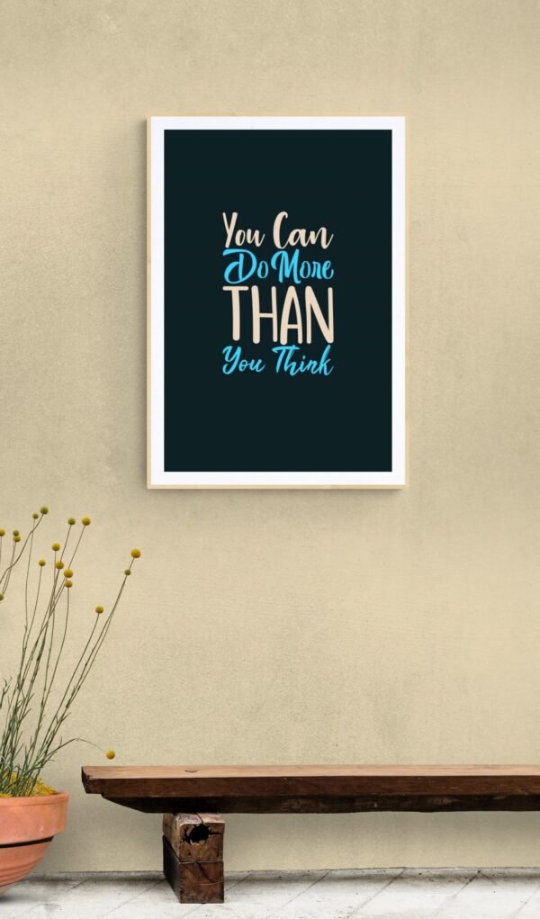You can do more than you think, Typography Wall Art, Instant Download, Digital Download, Typography Prints, Positive Affirmations - Image 8