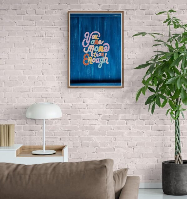 You Are More Than Enough, Self Love Quotes, Instant Download, Digital Download, Self Care Wall Art, Positive Quote Posters - Image 7