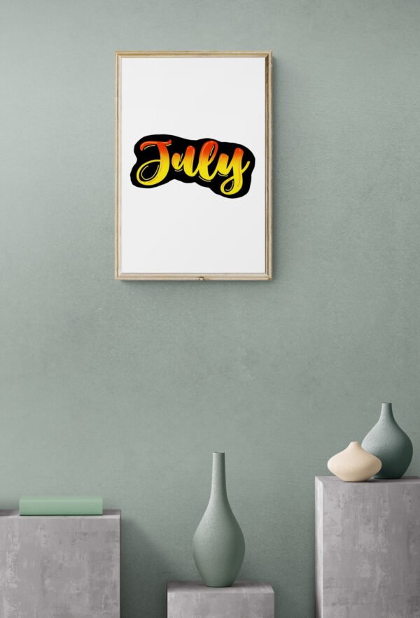 July, Typography Wall Art, Instant Download, Digital Download, Typography Prints