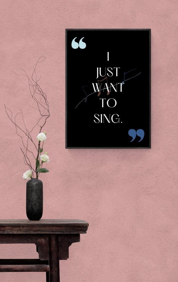 I just want to sing, Typography Wall Art, Instant Download, Digital Download, Typography Prints - Image 6