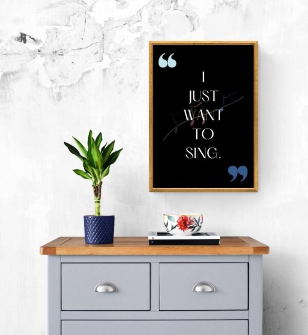 I just want to sing, Typography Wall Art, Instant Download, Digital Download, Typography Prints - Image 8