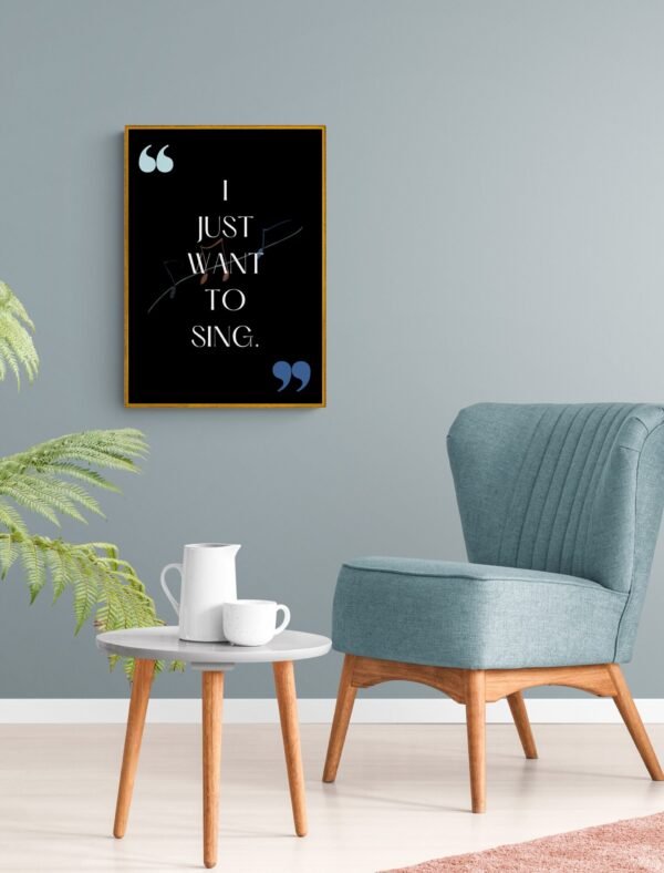 I just want to sing, Typography Wall Art, Instant Download, Digital Download, Typography Prints - Image 9