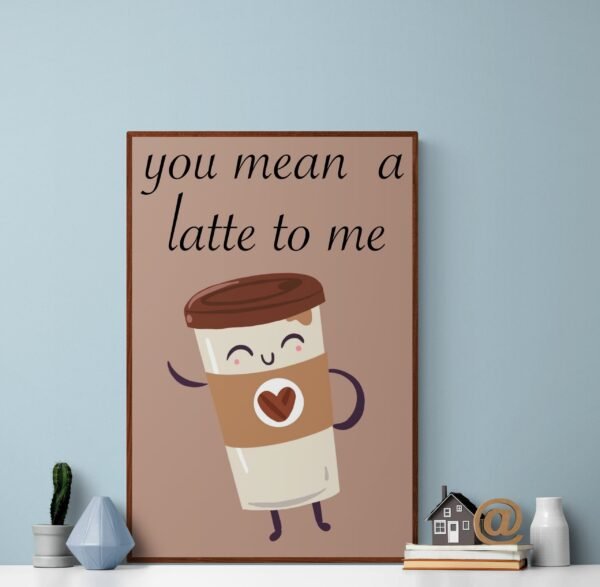 Food Pun Printable Wall Art, Kitchen Wall Art, Digital Download, Art Print, Coffee Lover Gift, Coffee Art, Coffee Print, Latte Art Print - Image 6