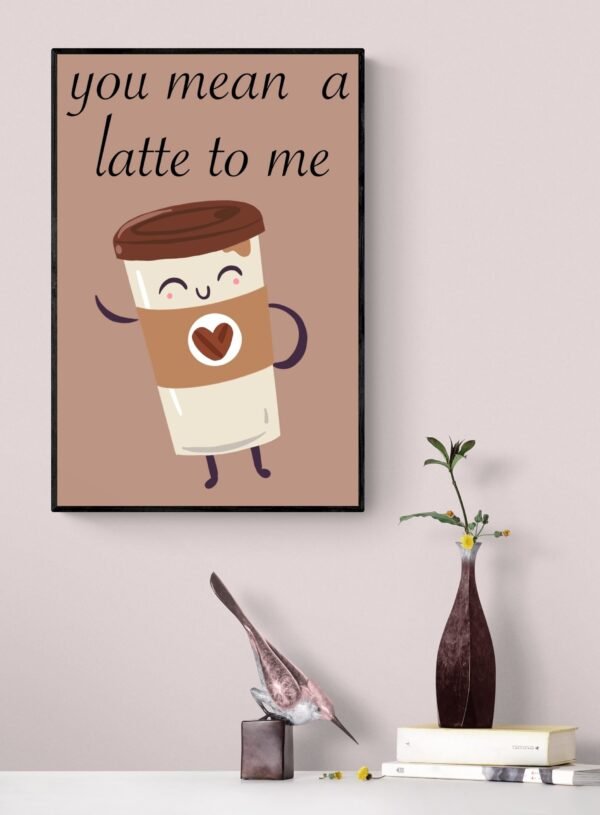 Food Pun Printable Wall Art, Kitchen Wall Art, Digital Download, Art Print, Coffee Lover Gift, Coffee Art, Coffee Print, Latte Art Print - Image 7