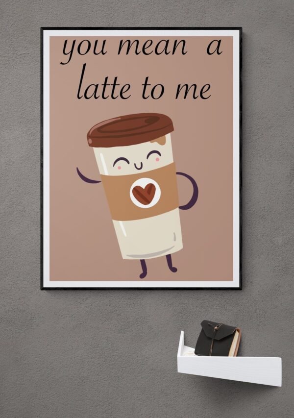 Food Pun Printable Wall Art, Kitchen Wall Art, Digital Download, Art Print, Coffee Lover Gift, Coffee Art, Coffee Print, Latte Art Print - Image 8
