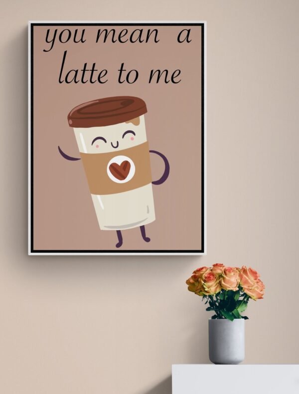 Food Pun Printable Wall Art, Kitchen Wall Art, Digital Download, Art Print, Coffee Lover Gift, Coffee Art, Coffee Print, Latte Art Print - Image 9