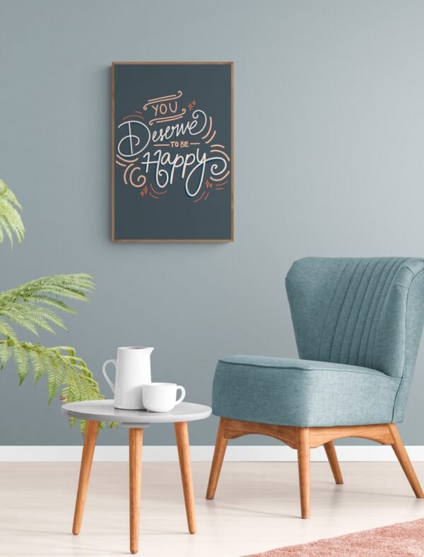 You deserve to be happy, Typography Wall Art, Instant Download, Digital Download, Typography Prints - Image 9