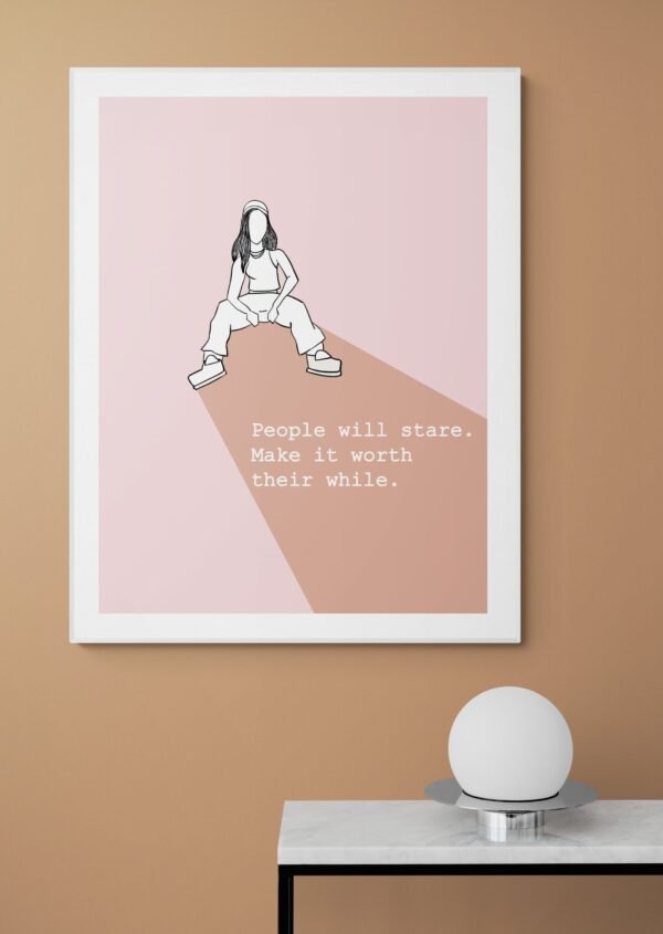 People will stare wall art, Digital Download, Inspirational Art, Boss Lady Art, Fashion Wall Art, Boss Lady Wall Art, Feminist Wall Art - Image 5