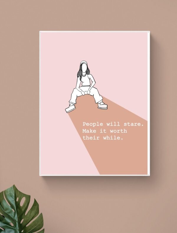 People will stare wall art, Digital Download, Inspirational Art, Boss Lady Art, Fashion Wall Art, Boss Lady Wall Art, Feminist Wall Art - Image 7