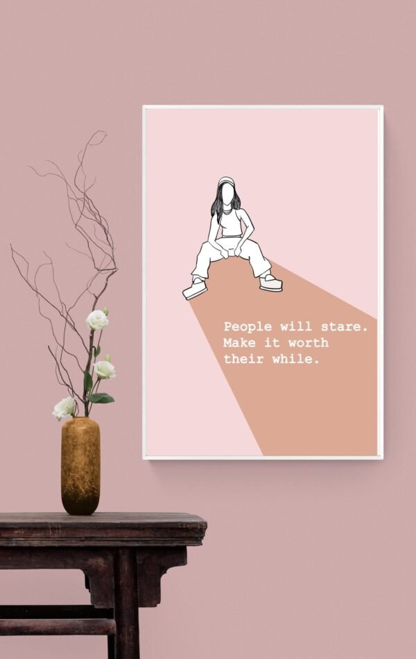 People will stare wall art, Digital Download, Inspirational Art, Boss Lady Art, Fashion Wall Art, Boss Lady Wall Art, Feminist Wall Art - Image 8