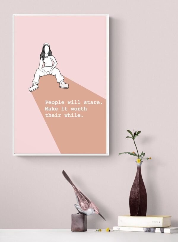 People will stare wall art, Digital Download, Inspirational Art, Boss Lady Art, Fashion Wall Art, Boss Lady Wall Art, Feminist Wall Art - Image 9