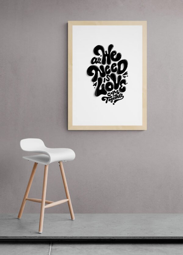 All we need is love to come together, Typography Wall Art, Instant Download, Digital Download, Typography Prints, Positive Quotes - Image 7