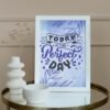 Today Is The Perfect Day Wall Art, Today Is The Perfect Day Poster, Digital Art, Digital Download