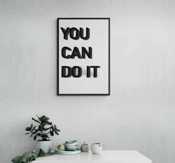 You can Do it , Quotes Wall Art, Instant Download, Self Love Wall Art, Positive Affirmation, Printable Wall Art, Digital Download - Image 8
