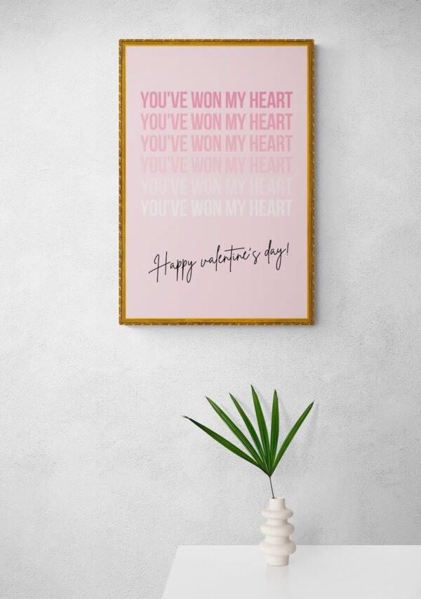 You've won my heart, Valentine's Day Wall Art, , Digital Download, Gift for him, Gift for her, Couples Wall Art, Romantic Wall Art - Image 6