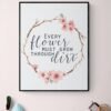 Flower Quote Print, Flower Quote Art, Inspirational Quotes, Digital Download, Printable Wall Art, Floral Wall Art, Inspirational Art - Image 8