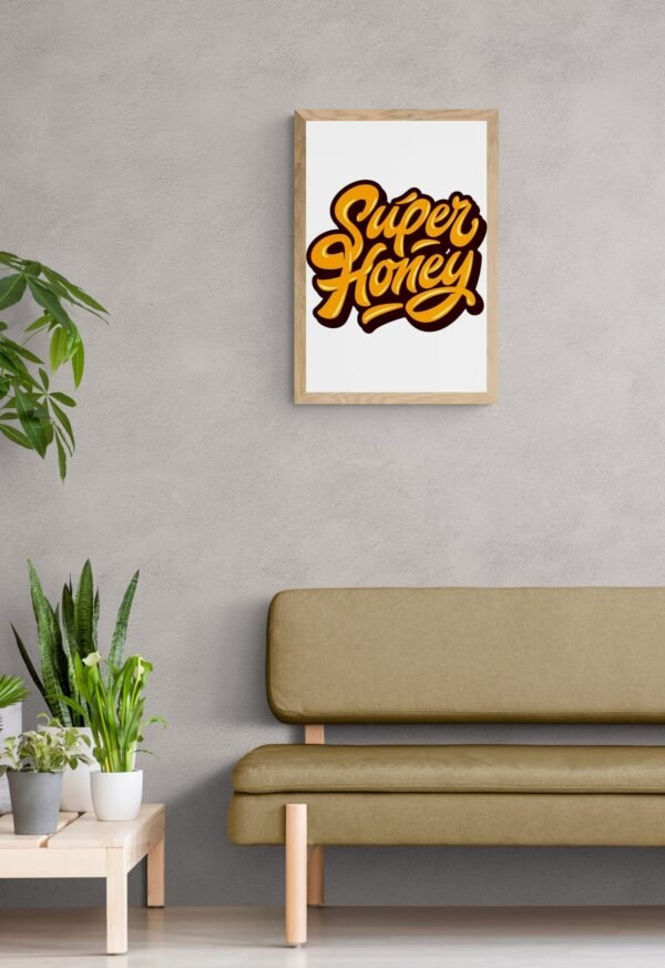 Super Honey, Typography Wall Art, Instant Download, Digital Download, Typography Prints, Digital Prints - Image 2