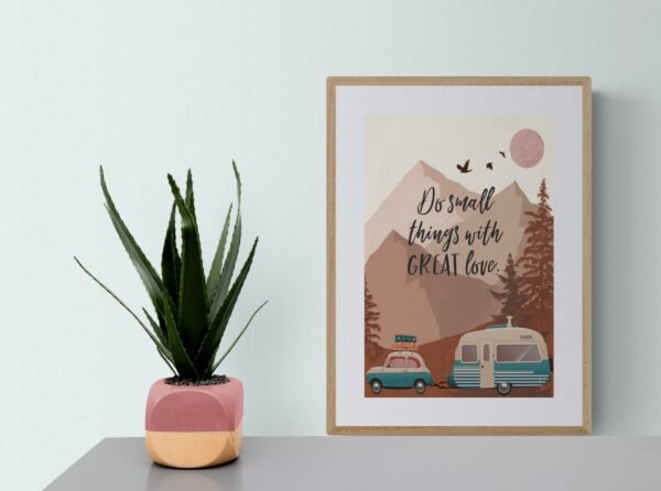 Do small things with great love wall art, Printable Wall Art, Digital Download, Home Decor, Inspirational Quote, Adventure Wall Art