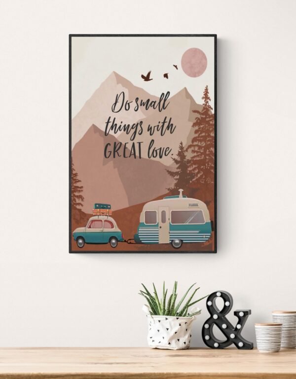 Do small things with great love wall art, Printable Wall Art, Digital Download, Home Decor, Inspirational Quote, Adventure Wall Art - Image 2
