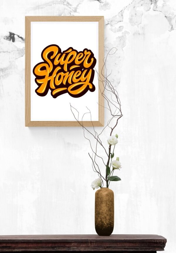 Super Honey, Typography Wall Art, Instant Download, Digital Download, Typography Prints, Digital Prints - Image 7