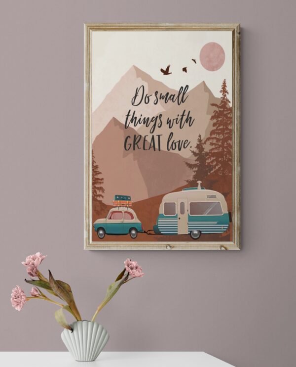 Do small things with great love wall art, Printable Wall Art, Digital Download, Home Decor, Inspirational Quote, Adventure Wall Art - Image 3