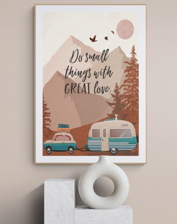 Do small things with great love wall art, Printable Wall Art, Digital Download, Home Decor, Inspirational Quote, Adventure Wall Art - Image 4