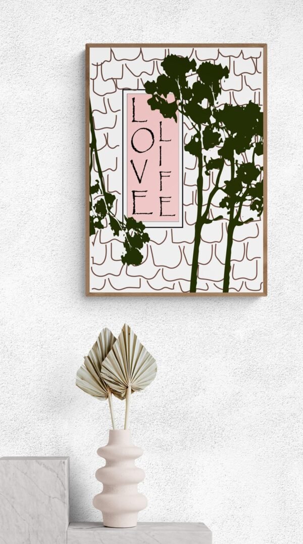 Love Life Prints, Typography Wall Art, Instant Download, Digital Download, Typography Prints, Love Life Quotes - Image 8