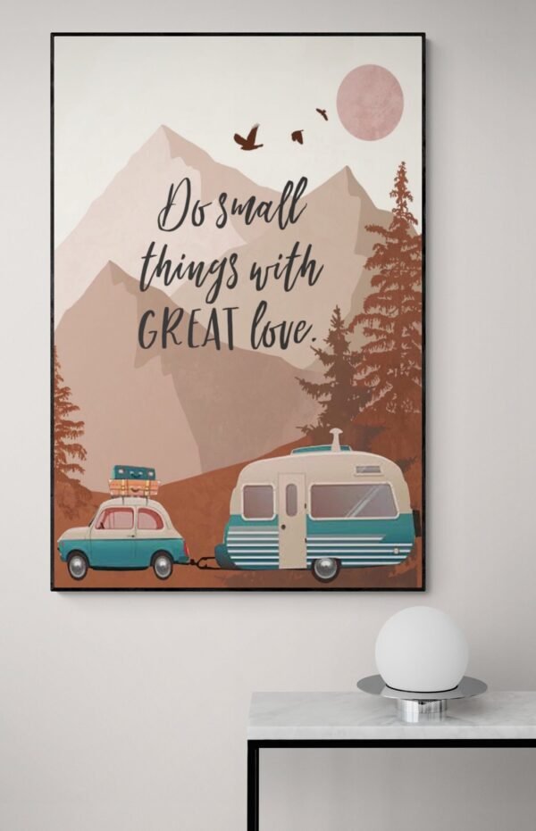 Do small things with great love wall art, Printable Wall Art, Digital Download, Home Decor, Inspirational Quote, Adventure Wall Art - Image 5
