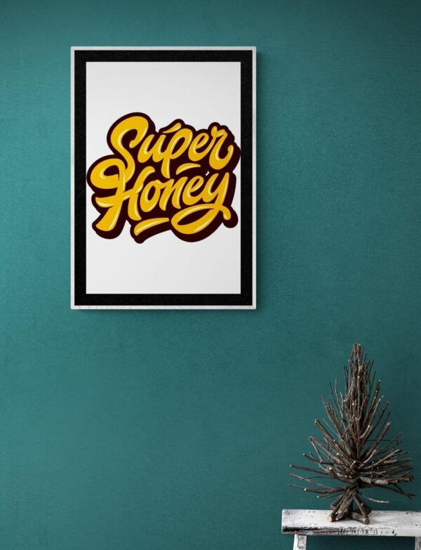 Super Honey, Typography Wall Art, Instant Download, Digital Download, Typography Prints, Digital Prints - Image 9
