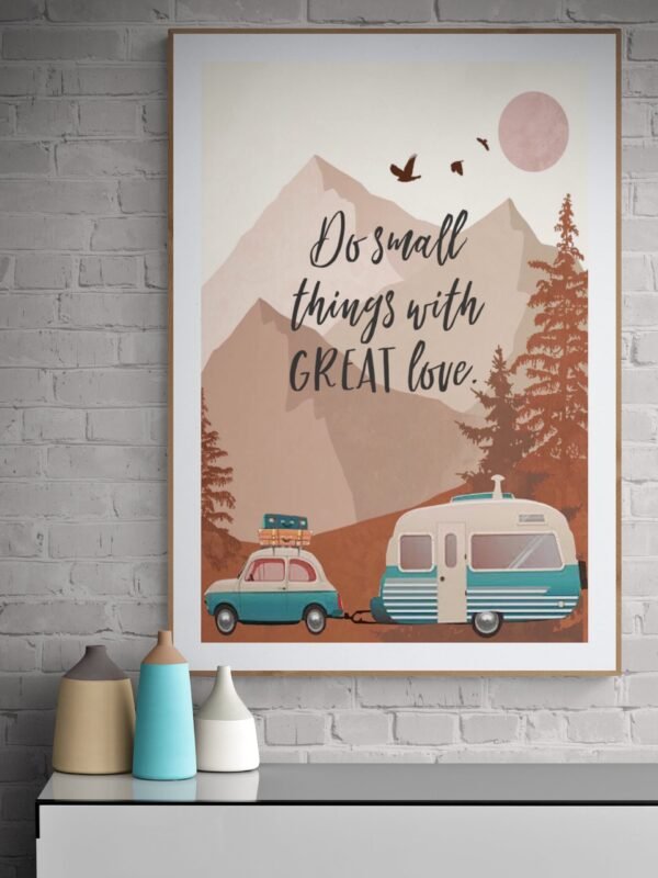 Do small things with great love wall art, Printable Wall Art, Digital Download, Home Decor, Inspirational Quote, Adventure Wall Art - Image 8