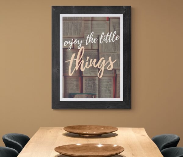 Enjoy The Little Things, Little Things Quotes, Enjoyment Quotes, Digital Download, Instant Download, Positive Quotes Wall Art - Image 2