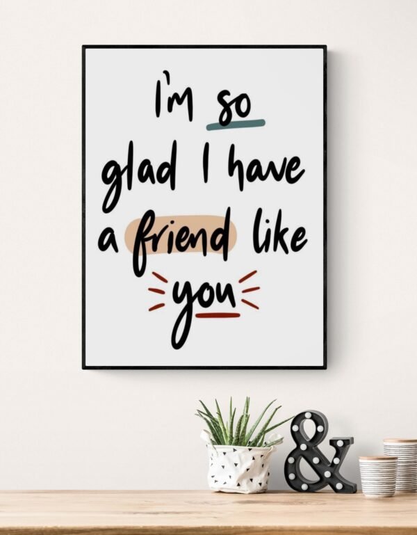 Friendship Quote Wall Art, Best Friend Gift, Friendship Print, Gift For Friend, Printable Wall Art, Framed Wall Hanging, Digital Download
