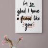Friendship Quote Wall Art, Best Friend Gift, Friendship Print, Gift For Friend, Printable Wall Art, Framed Wall Hanging, Digital Download - Image 2