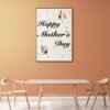 Happy Mother's Day Print Art, Digital Download, Mother's Days Gift, Mother's Day Printable - Image 5