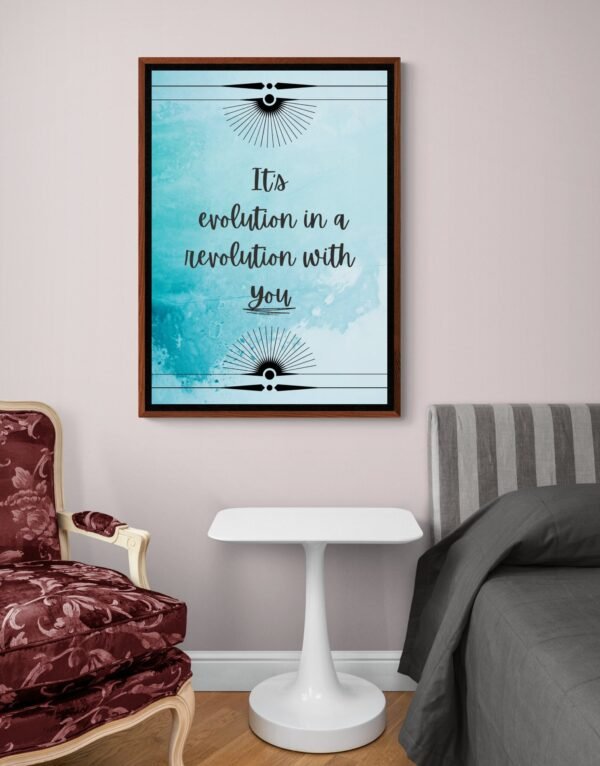 Its Evolution In A Revolution With You, Motivational Quotes, Digital Download, Instant Download, Positive Quotes Wall Art, Quotes Posters - Image 6