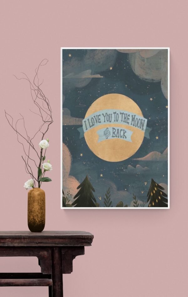 Love You To The Moon And Back Wall Art, Friendship Quote, Friendship Art, Printable Wall Art, Digital Download - Image 7