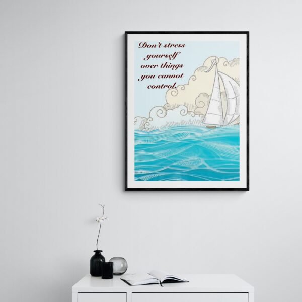 Don't Stress Yourself Over Things You Cannot Control, Inspirational Printable Art, Self Care Art, Digital Download - Image 9
